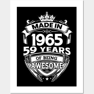 Made In 1965 59 Years Of Being Awesome Posters and Art